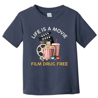 Red Ribbon Week Life Is A Movie Film Drug Free Toddler T-Shirt