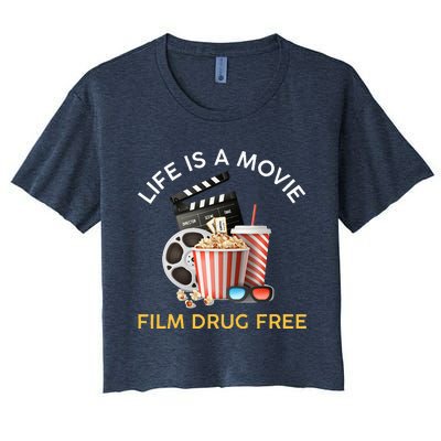 Red Ribbon Week Life Is A Movie Film Drug Free Women's Crop Top Tee