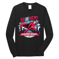 Red Ribbon Week Awareness For Students and Teachers Long Sleeve Shirt