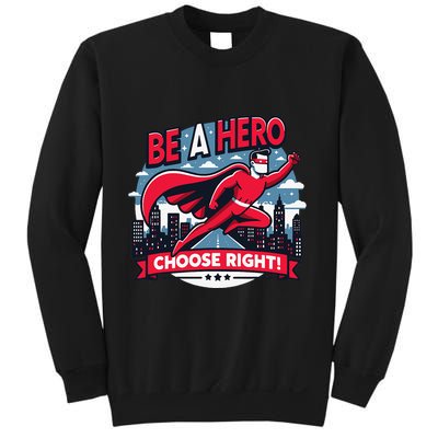 Red Ribbon Week Awareness For Students and Teachers Sweatshirt