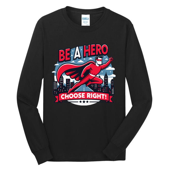 Red Ribbon Week Awareness For Students and Teachers Tall Long Sleeve T-Shirt