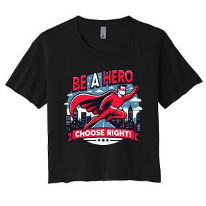 Red Ribbon Week Awareness For Students and Teachers Women's Crop Top Tee