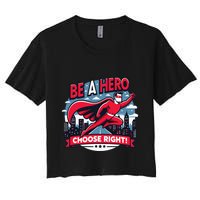 Red Ribbon Week Awareness For Students and Teachers Women's Crop Top Tee