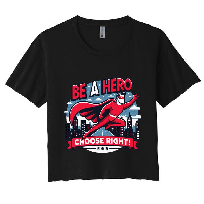 Red Ribbon Week Awareness For Students and Teachers Women's Crop Top Tee