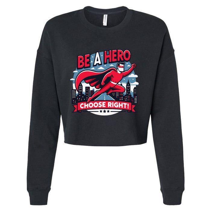 Red Ribbon Week Awareness For Students and Teachers Cropped Pullover Crew