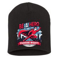 Red Ribbon Week Awareness For Students and Teachers Short Acrylic Beanie