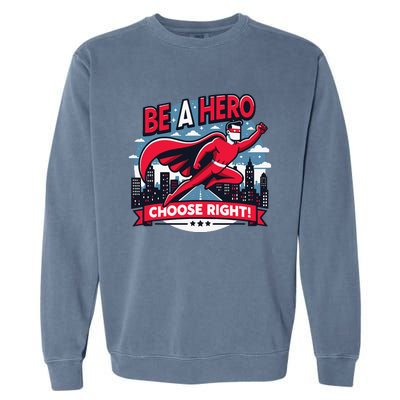 Red Ribbon Week Awareness For Students and Teachers Garment-Dyed Sweatshirt