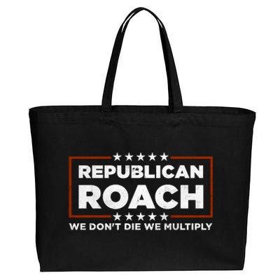 Republican Roach We Dont Die We Multiply Cotton Canvas Jumbo Tote