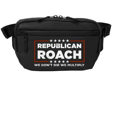 Republican Roach We Dont Die We Multiply Crossbody Pack