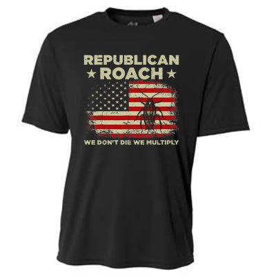 Republican Roach We Dont Die We Multiply Cooling Performance Crew T-Shirt