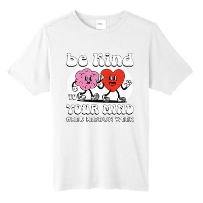 Red Ribbon Week Be Kind To Your Mind Tall Fusion ChromaSoft Performance T-Shirt