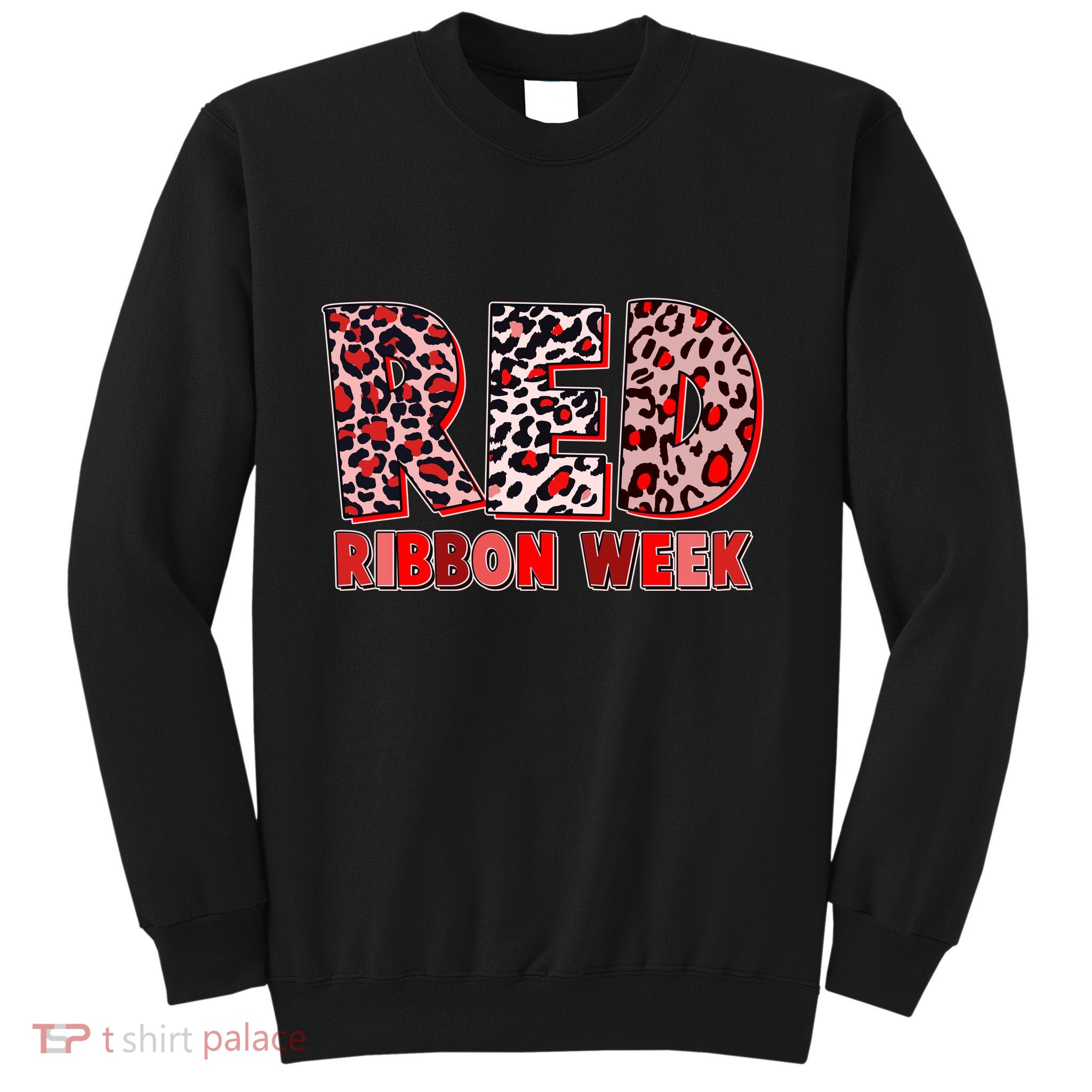 Red Ribbon Week Awareness Sweatshirt