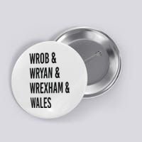 Rob Ryan Wrexham Wales Rob And Ryan Button