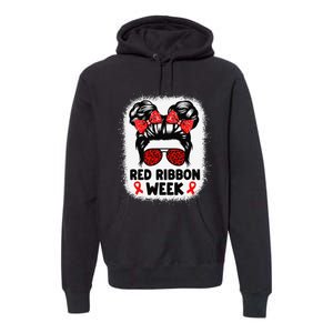 Red Ribbon Week Women Messy Bun Red Ribbon Week Awareness Gift Premium Hoodie