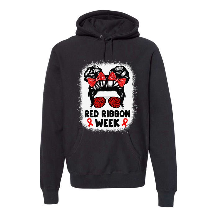 Red Ribbon Week Women Messy Bun Red Ribbon Week Awareness Gift Premium Hoodie