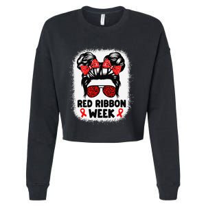 Red Ribbon Week Women Messy Bun Red Ribbon Week Awareness Gift Cropped Pullover Crew