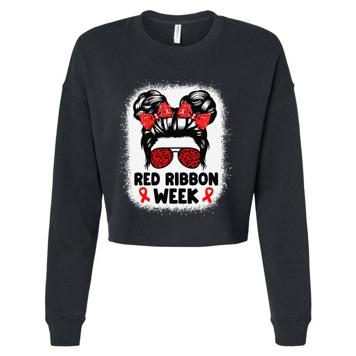 Red Ribbon Week Women Messy Bun Red Ribbon Week Awareness Gift Cropped Pullover Crew