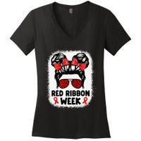 Red Ribbon Week Women Messy Bun Red Ribbon Week Awareness Gift Women's V-Neck T-Shirt