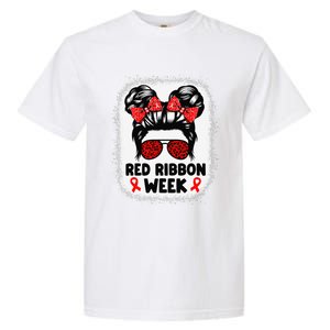 Red Ribbon Week Women Messy Bun Red Ribbon Week Awareness Gift Garment-Dyed Heavyweight T-Shirt