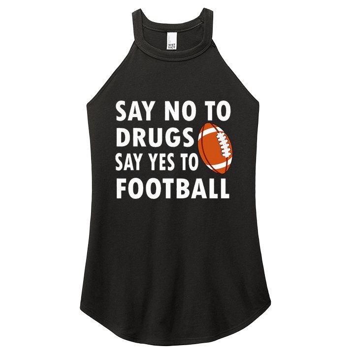 Red Ribbon Week Say No To Drugs Say Yes To Football Women's Perfect Tri Rocker Tank