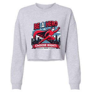 Red Ribbon Week Awareness For Students And Teachers Cropped Pullover Crew