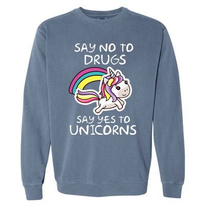 Red Ribbon Week  Say No Say Yes to Unicorns Garment-Dyed Sweatshirt