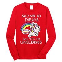 Red Ribbon Week  Say No Say Yes to Unicorns Long Sleeve Shirt