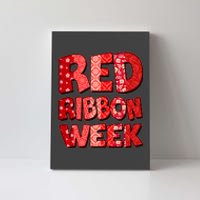 Red Ribbon Weekend Substance Abuse Awareness Canvas