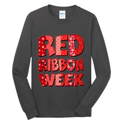 Red Ribbon Weekend Substance Abuse Awareness Tall Long Sleeve T-Shirt