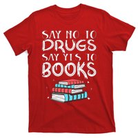 Red Ribbon Week Say No To Drugs Say Yes To Books Red Ribbon T-Shirt