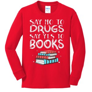 Red Ribbon Week Say No To Drugs Say Yes To Books Red Ribbon Kids Long Sleeve Shirt