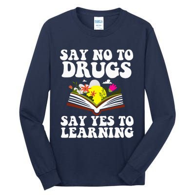 Red Ribbon Week Say No Say Yes to Learning Teacher Tall Long Sleeve T-Shirt