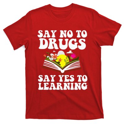 Red Ribbon Week Say No Say Yes to Learning Teacher T-Shirt