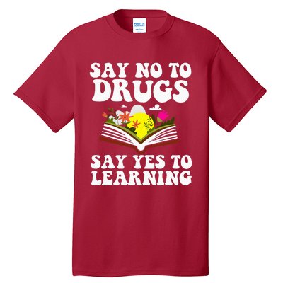 Red Ribbon Week Say No Say Yes to Learning Teacher Tall T-Shirt