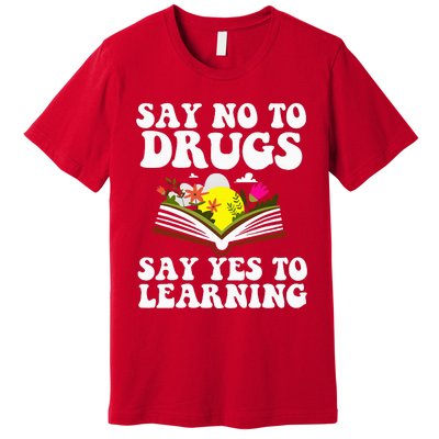 Red Ribbon Week Say No Say Yes to Learning Teacher Premium T-Shirt