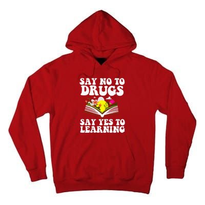 Red Ribbon Week Say No Say Yes to Learning Teacher Tall Hoodie