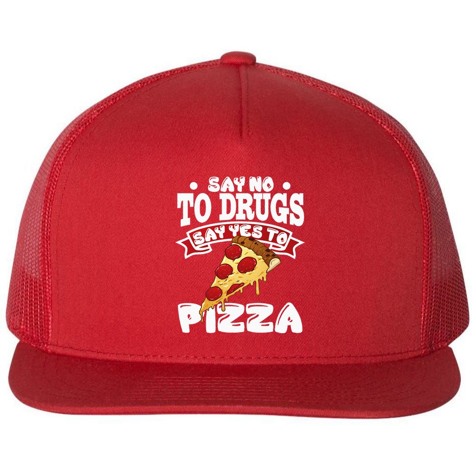 Red Ribbon Week Say No To Drugs Say Yes To Pizza Flat Bill Trucker Hat