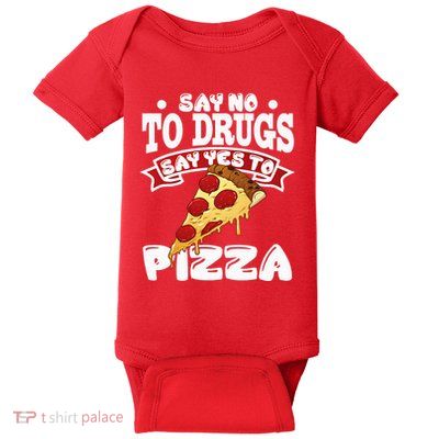Red Ribbon Week Say No To Drugs Say Yes To Pizza Baby Bodysuit