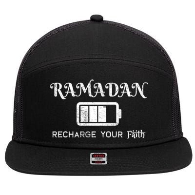 Ramadan Recharge Your Faith Islamic Fasting Clothing Muslim Meaningful Gift 7 Panel Mesh Trucker Snapback Hat