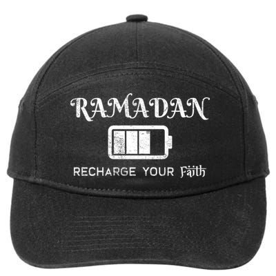 Ramadan Recharge Your Faith Islamic Fasting Clothing Muslim Meaningful Gift 7-Panel Snapback Hat