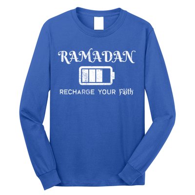 Ramadan Recharge Your Faith Islamic Fasting Clothing Muslim Meaningful Gift Long Sleeve Shirt