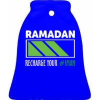 Ramadan Recharge Your I Fasting Muslim Ramadan Kareem Funny Gift Ceramic Bell Ornament