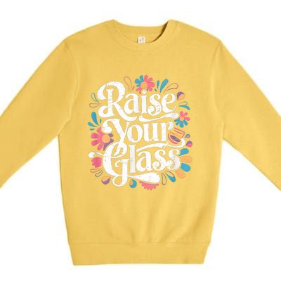 Retro Raise Your Glass Party Cheers Premium Crewneck Sweatshirt