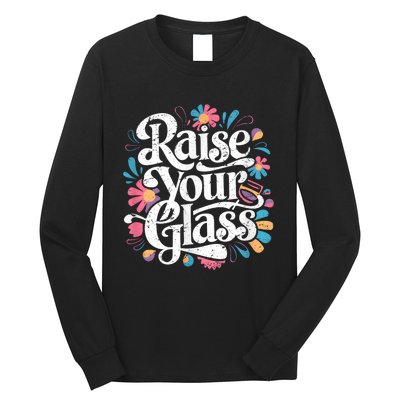 Retro Raise Your Glass Party Cheers Long Sleeve Shirt