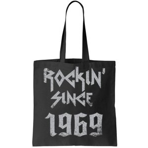 Rockin Since 1969 Classic Rock Year Of Birth Birthday Tote Bag