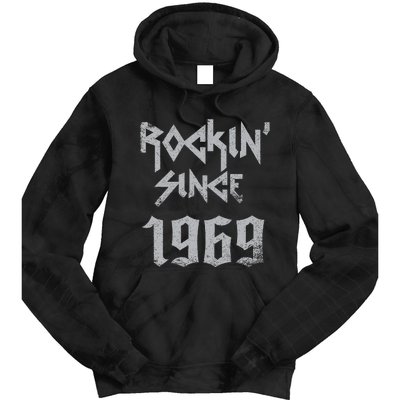 Rockin Since 1969 Classic Rock Year Of Birth Birthday Tie Dye Hoodie