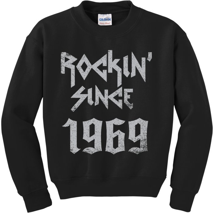 Rockin Since 1969 Classic Rock Year Of Birth Birthday Kids Sweatshirt