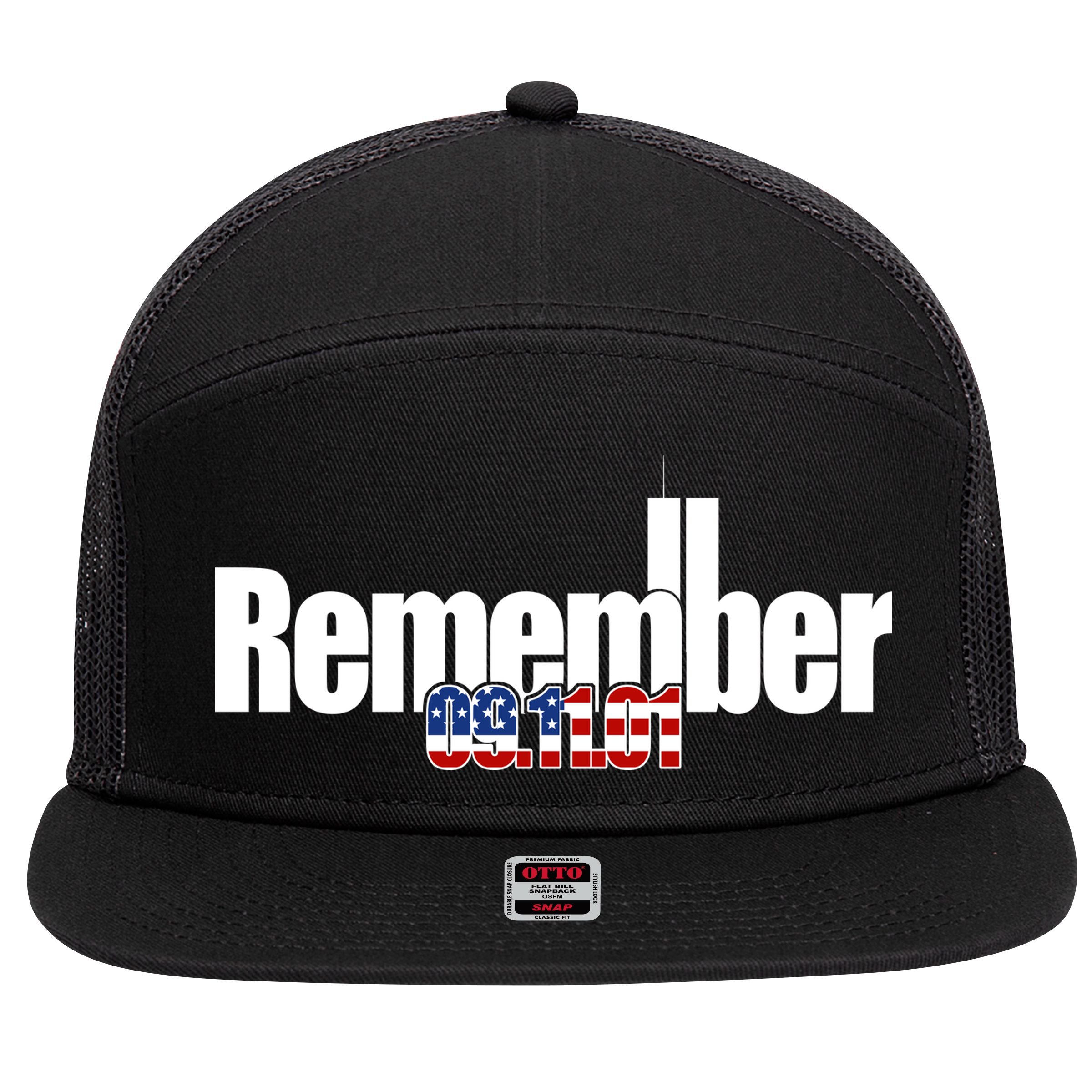 Remember September 11th 09.11.01 7 Panel Mesh Trucker Snapback Hat