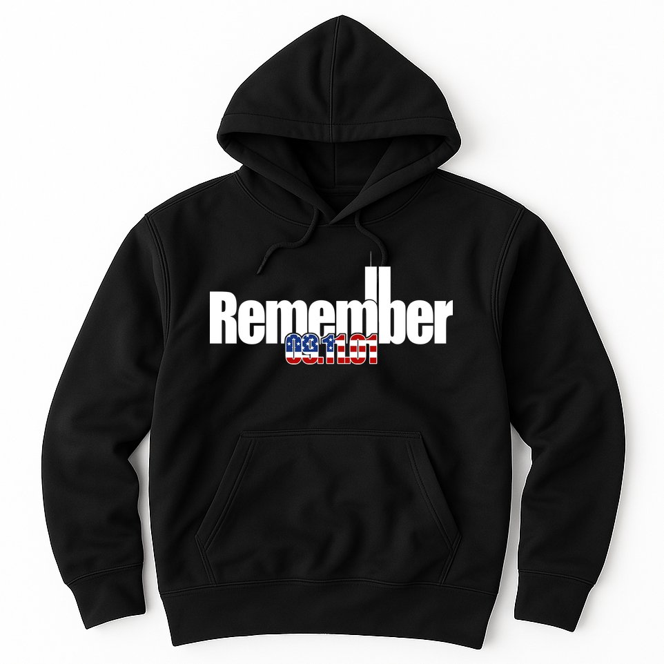 Remember September 11th 09.11.01 Hoodie