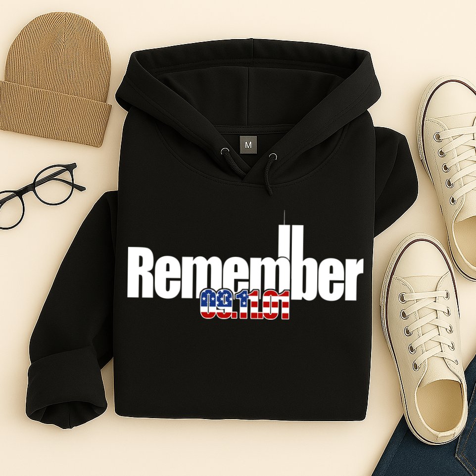 Remember September 11th 09.11.01 Hoodie